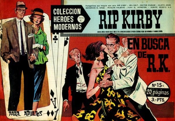 HEROES MODERNOS SERIE C # 15 RIP KIRBY | 143859 | JOHN PRENTICE