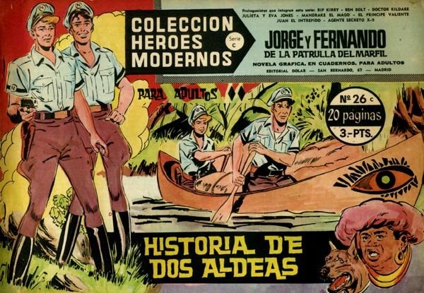 HEROES MODERNOS SERIE C # 26 JORGE Y FERNANDO DE LA PATRULLA DEL MARFIL | 143870 | LYMAN - BOB YOUNG | Universal Cómics