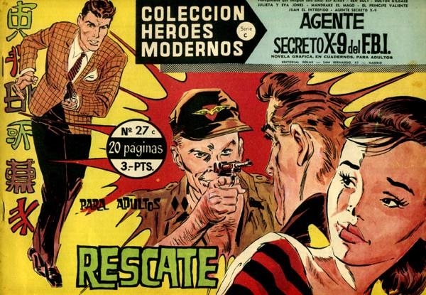 HEROES MODERNOS SERIE C # 27 AGENTE SECRETO X-9 DEL FBI | 143871 | BOB LEWIS