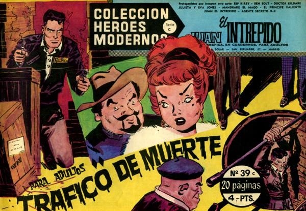 HEROES MODERNOS SERIE C # 39 JUAN EL INTREPIDO | 143883 | FRANK ROBBINS | Universal Cómics