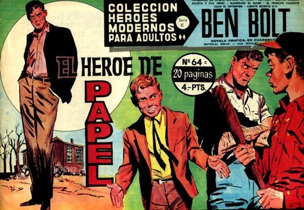HEROES MODERNOS SERIE C # 64 BEN BOLT | 143908 | JOHN CULLEN MURPHY | Universal Cómics