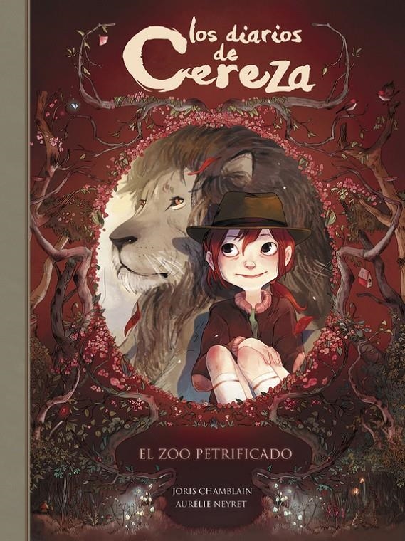 LOS DIARIOS DE CEREZA # 01 EL ZOO PETRIFICADO | 9788420486291 | JORIS CHAMBLAIN - AURELIE NEYRET | Universal Cómics