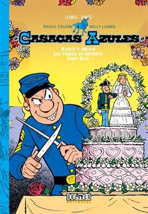 CASACAS AZULES INTEGRAL # 08 DE 1983 A 1985 | 9788416961382 | RAOUL CAUVIN -  WILLY LAMBIL | Universal Cómics