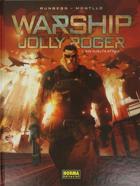 2aMA WARSHIP JOLLY ROGER # 01 SIN VUELTA ATRÁS | 2M144390 | MIKI MONTLLO - SYLVAIN RUNBERG | Universal Cómics