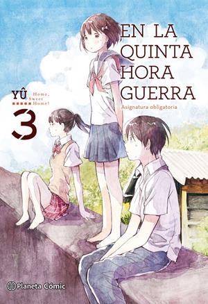 EN LA QUINTA HORA GUERRA # 03 | 9788491460824 | YU | Universal Cómics
