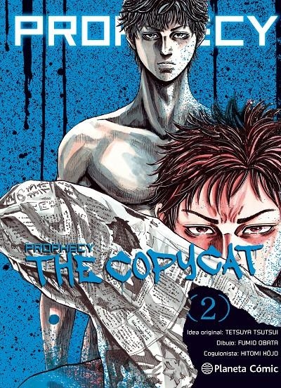 PROPHECY COPYCAT # 02 | 9788491461043 | TETSUYA TSUTSUI