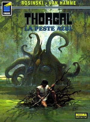 2aMA THORGAL EDICIÓN EN RÚSTICA # 25 LA PESTE AZUL | 2M144402 | GRZEGORZ ROSINSKI - JEAN VAN HAMME