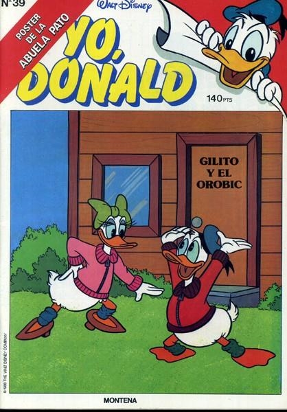 YO DONALD # 39 | 144568 | WALT DISNEY - WALT KELLY -  FLOYD GOTTFREDSON - VARIOS AUTORES