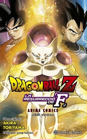 BOLA DE DRAC Z ANIME COMICS EDICIÓ EN CATALÀ LA RESURRECCIÓ DE FREEZER | 9788416889990 | AKIRA TORIYAMA | Universal Cómics
