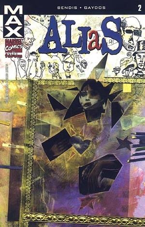 MAX ALIAS # 02 | 8431474000852 | BRIAN MICHAEL BENDIS - MICHAEL GAYDOS | Universal Cómics