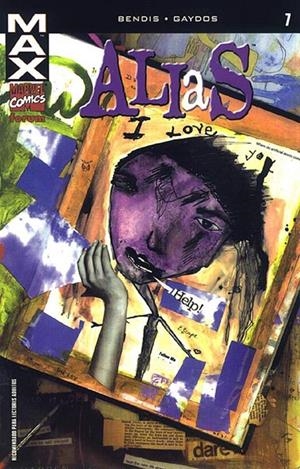 MAX ALIAS # 07 | 8431474000906 | BRIAN MICHAEL BENDIS - MICHAEL GAYDOS | Universal Cómics