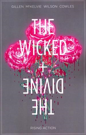 USA THE WICKED + THE DIVINE TP VOL 04 RISING ACTION | 145167 | KIERON GILLEN - JAMIE McKELVIE - MATTHEW WILSON | Universal Cómics