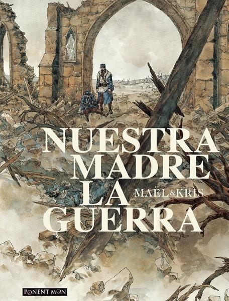 NUESTRA MADRE LA GUERRA INTEGRAL | 9781912097265 | KRIS - MAEL - JEFF POURQUIE - HARDOCK - EDITH