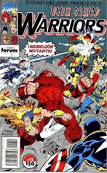 NEW WARRIORS VOLUMEN I # 12 | 848000202852300012 | FABIAN NICIEZA - MARK BAGLEY | Universal Cómics