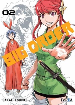 BIG ORDER # 02 | 9788417179199 | SAKAE ESUNO | Universal Cómics