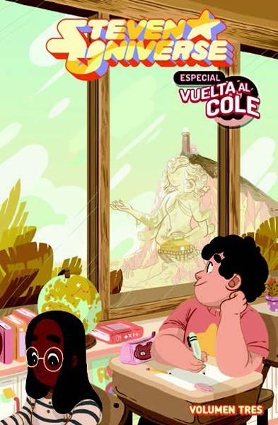 STEVEN UNIVERSE # 03 ESPECIAL VUELTA AL COLE | 9788467927542 | JONES-QUARTEY / SORESE / KENDRICK-HORTON / DUKES | Universal Cómics