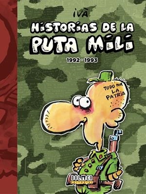 HISTORIAS DE LA PUTA MILI # 05 1992-1993 | 9788416961474 | IVÁ