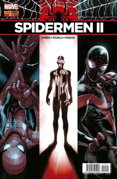 SPIDERMEN II # 01 | 977000552500600001 | BRIAN MICHAEL BENDIS - SARAH PICHELLI | Universal Cómics