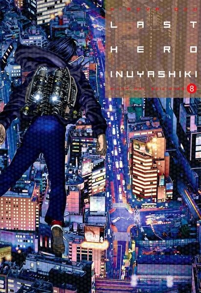 LAST HERO INUYASHIKI # 08 | 9788416960590 | HIROYA OKU