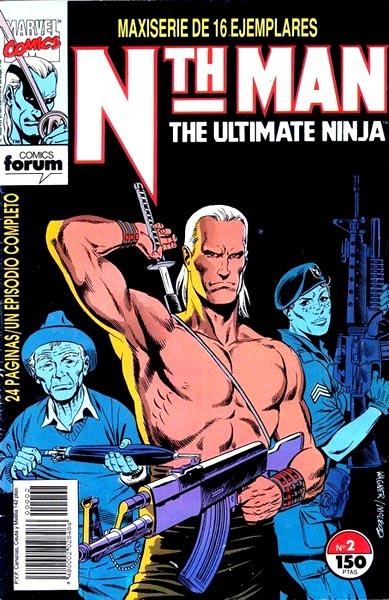 NTH MAN THE ULTIMATE NINJA # 02 | 848000202848600002 | LARRY HAMA - RON WAGNER | Universal Cómics