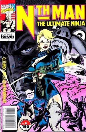 NTH MAN THE ULTIMATE NINJA # 04 | 848000202848600004 | LARRY HAMA - RON WAGNER | Universal Cómics