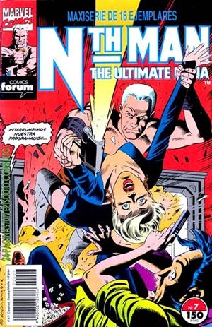 NTH MAN THE ULTIMATE NINJA # 07 | 848000202848600007 | LARRY HAMA - RON WAGNER | Universal Cómics