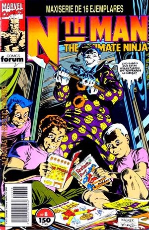 NTH MAN THE ULTIMATE NINJA # 08 | 848000202848600008 | LARRY HAMA - RON WAGNER | Universal Cómics
