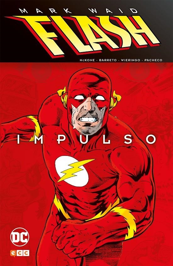 FLASH DE MARK WAID # 03 IMPULSO | 9788417206246 | CARLOS PACHECO - EDUARDO BARRETO - MARK WAID - MIKE MCKONE - MIKE WIERINGO