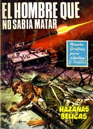 NOVELAS GRÁFICAS DE HAZAÑAS BÉLICAS # 158 | 147630 | VARIOS AUTORES | Universal Cómics