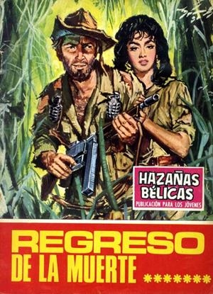 NOVELAS GRÁFICAS DE HAZAÑAS BÉLICAS # 197 | 147640 | VARIOS AUTORES | Universal Cómics