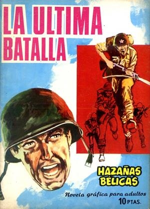 NOVELAS GRÁFICAS DE HAZAÑAS BÉLICAS # 148 | 147656 | VARIOS AUTORES | Universal Cómics