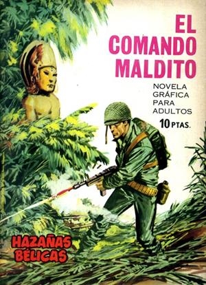 NOVELAS GRÁFICAS DE HAZAÑAS BÉLICAS # 138 | 147659 | VARIOS AUTORES | Universal Cómics