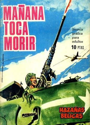 NOVELAS GRÁFICAS DE HAZAÑAS BÉLICAS # 133 | 147661 | VARIOS AUTORES | Universal Cómics