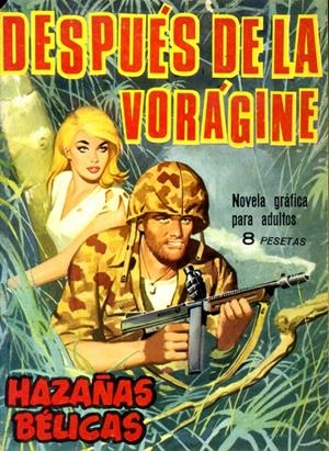 NOVELAS GRÁFICAS DE HAZAÑAS BÉLICAS # 115 | 147663 | VARIOS AUTORES | Universal Cómics