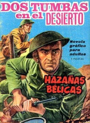 NOVELAS GRÁFICAS DE HAZAÑAS BÉLICAS # 107 | 147664 | VARIOS AUTORES | Universal Cómics