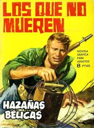 NOVELAS GRÁFICAS DE HAZAÑAS BÉLICAS # 080 | 147668 | VARIOS AUTORES | Universal Cómics
