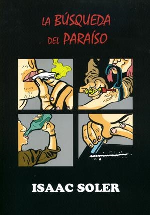 LA BUSQUEDA DEL PARAISO | 147733 | ISAAC SOLER | Universal Cómics