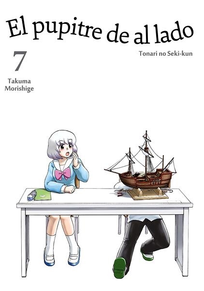 EL PUPITRE DE AL LADO # 07 | 9788416188413 | TAKUMA MORISHIGE