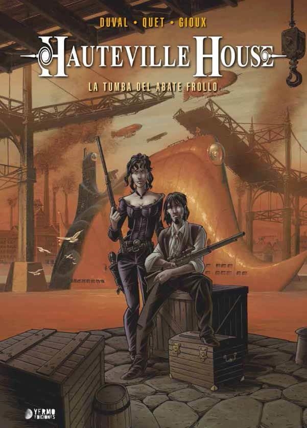 HAUTEVILLE HOUSE INTEGRAL # 02 LA TUMBA DEL ABATE FROLLO | 9788417085230 | FRED DUVAL - THIERY GIOUX - CHRISTOPHE QUET