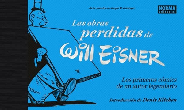 LAS OBRAS PERDIDAS DE WILL EISNER | 9788467926842 | WILL EISNER | Universal Cómics