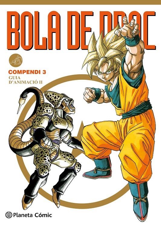 BOLA DE DRAC COMPENDI # 03 GUÍA D'ANIMACIÓ 2 | 9788416636556 | AKIRA TORIYAMA | Universal Cómics