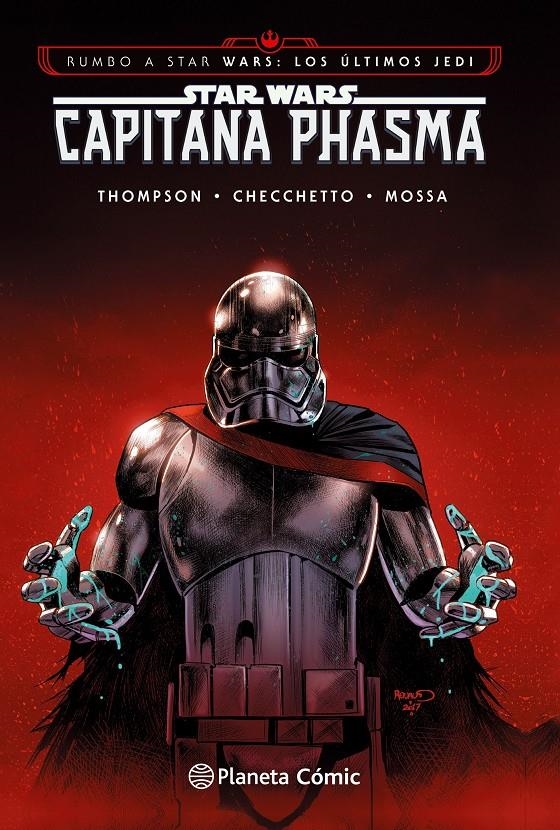 STAR WARS CAPITANA PHASMA TOMO | 9788491469421 | KELLY THOMPSON - MARCO CHECCHETTO