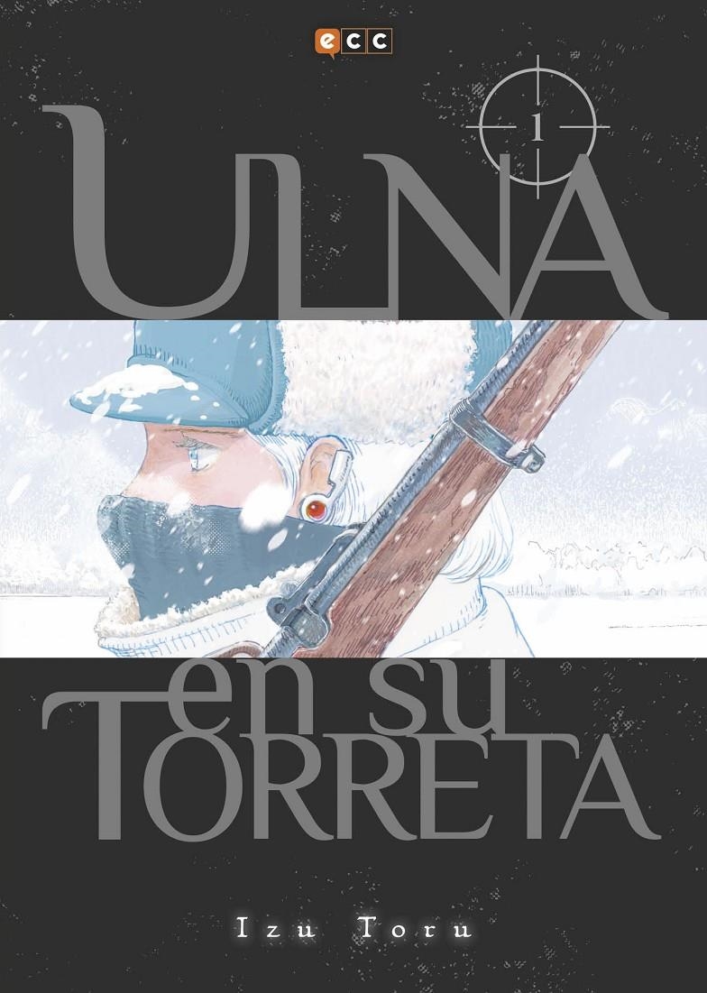 ULNA EN SU TORRETA # 01 | 9788417206512 | IZU TORU | Universal Cómics