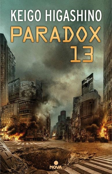 PARADOX 13 | 9788466662444 | KEIGO HIGASHINO | Universal Cómics