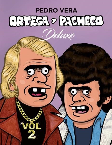 ORTEGA Y PACHECO DELUXE # 02 | 9788416880362 | PEDRO VERA