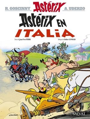 ASTÉRIX # 37 ASTÉRIX EN ITALIA | 9788469620380 | JEAN-YVES FERRI -  DIDIER CONRAD - ALBERT UDERZO - RENÉ GOSCINNY | Universal Cómics