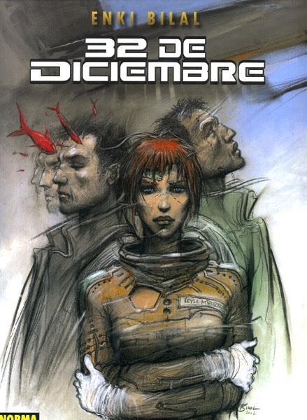 2aMA 32 DE DICIEMBRE, TETRALOGÍA DEL MONSTRUO # 02 | 2M148497 | ENKI BILAL