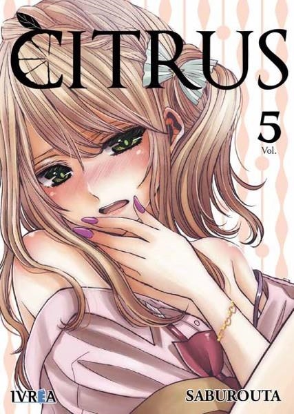 CITRUS # 05 NUEVA EDICIÓN | 9788417179885 | SABUROUTA | Universal Cómics