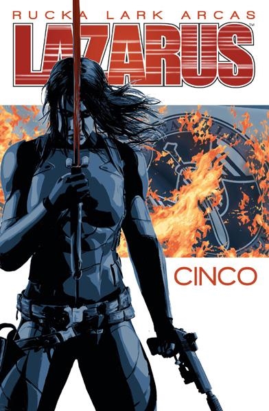 LAZARUS # 05 SACRIFICIO | 9788467926941 | GREG RUCKA - MICHAEL LARK - SANTI ARCAS | Universal Cómics