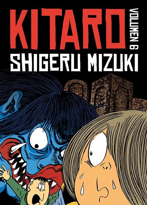 KITARO # 06 | 9788416880348 | SHIGERU MIZUKI | Universal Cómics